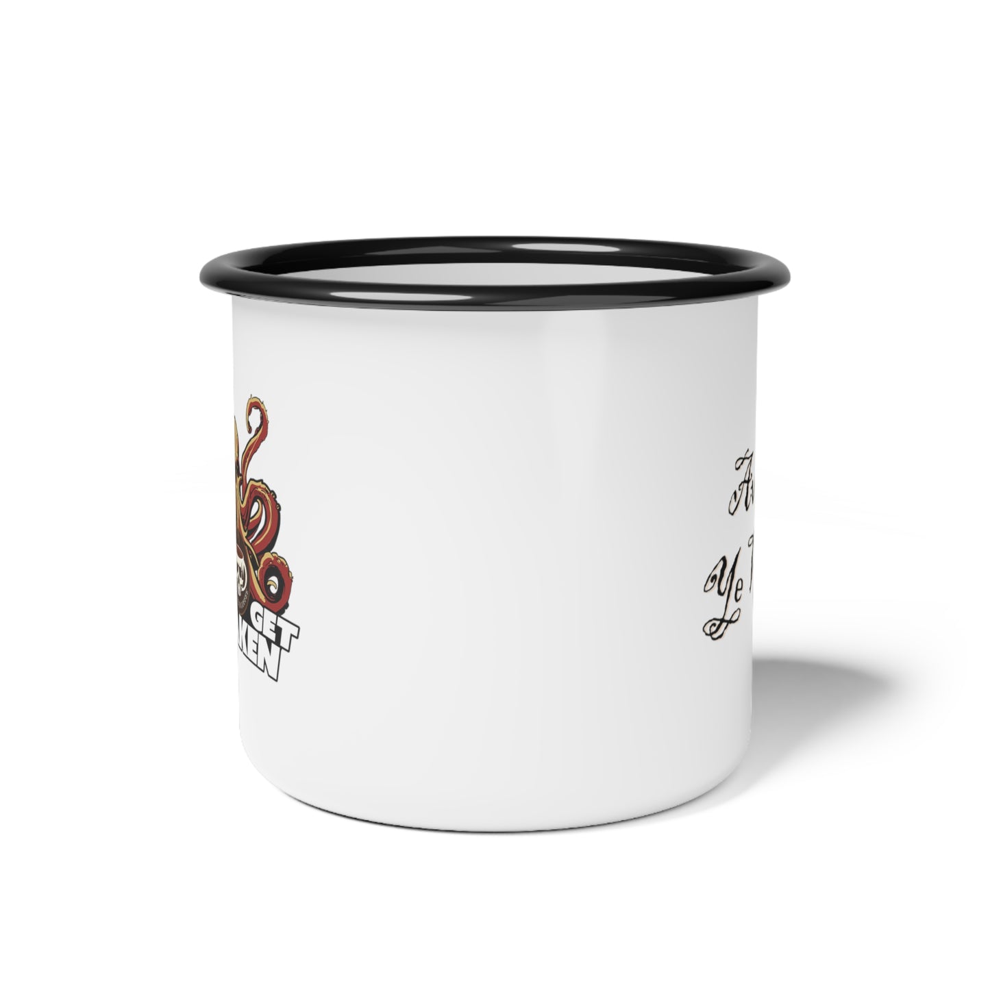 Enamel Camp Cup - Free Shipping - Double Sided - Lets Get Kraken - 12 oz